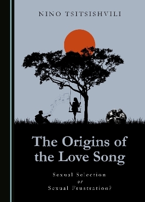 The Origins of the Love Song - Nino Tsitsishvili