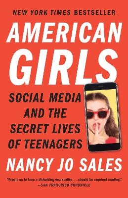 American Girls - Nancy Jo Sales