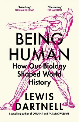 Being Human - Lewis Dartnell