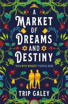 A Market of Dreams and Destiny - Trip Galey