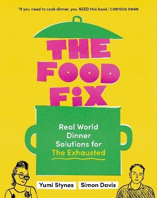 The Food Fix - Yumi Stynes, Simon Davis