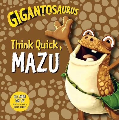 Gigantosaurus: Think Quick, MAZU -  Cyber Group Studios