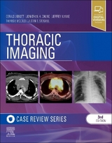 Thoracic Imaging: Case Review - Stowell, Justin T.; Chung, Jonathan H.; Kanne, Jeffrey P; McLoud, Theresa C.; Abbott, Gerald F.