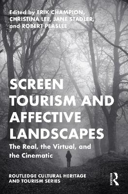 Screen Tourism and Affective Landscapes - 