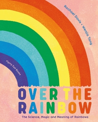Over the Rainbow - Rachael Davis