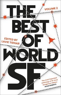 The Best of World SF - Lavie Tidhar