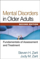 Mental Disorders in Older Adults, Second Edition - Zarit, Steven H.; Zarit, Judy M.