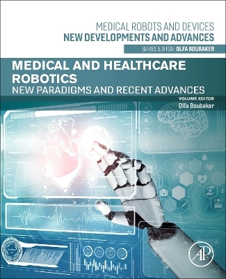 Medical and Healthcare Robotics - 