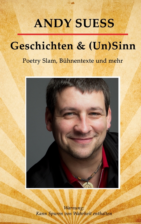 Geschichten & (Un)Sinn - Andy Suess