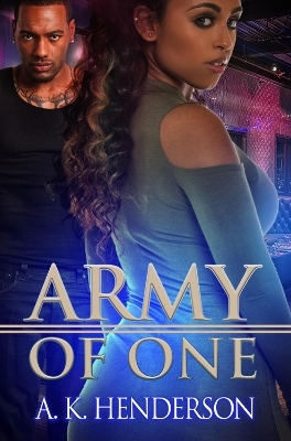 Army of One - A.K. Henderson