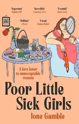 Poor Little Sick Girls - Ione Gamble