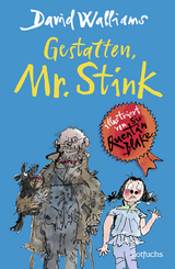 Gestatten, Mr. Stink - David Walliams