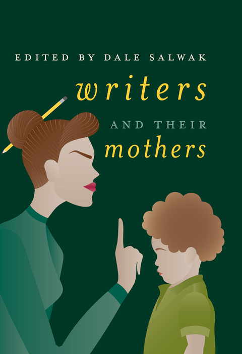 Writers and Their Mothers - 