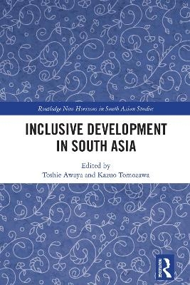 Inclusive Development in South Asia - 