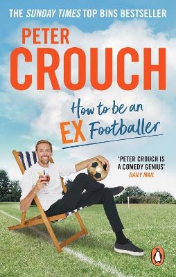 How to Be an Ex-Footballer - Peter Crouch