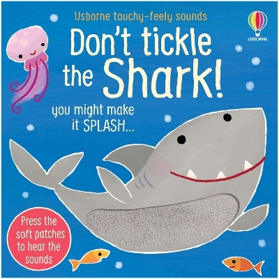 Don't Tickle the Shark! - Sam Taplin