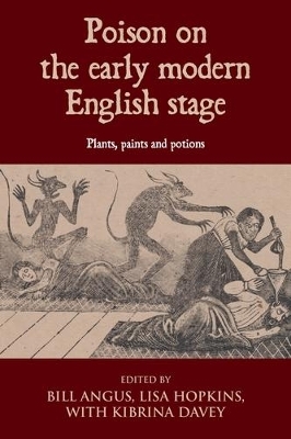 Poison on the Early Modern English Stage - 