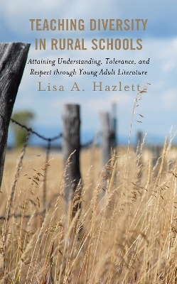 Teaching Diversity in Rural Schools - Lisa A. Hazlett