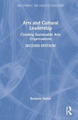 Arts and Cultural Leadership - Foster, Kenneth