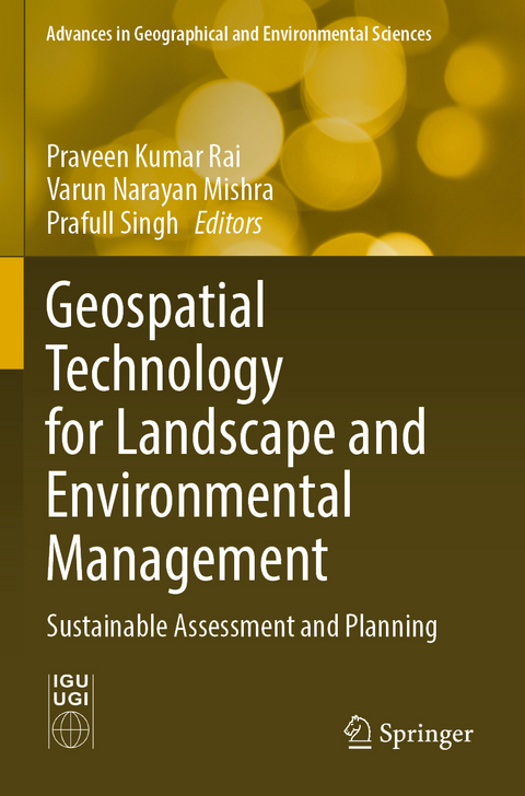 Geospatial Technology for Landscape and Environmental Management - 