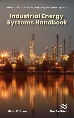 Industrial Energy Systems Handbook - A.E. Williams