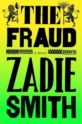 The Fraud - Zadie Smith