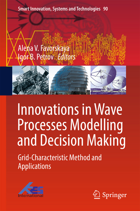 Innovations in Wave Processes Modelling and Decision Making - 