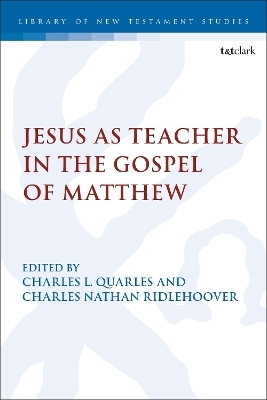 Jesus as Teacher in the Gospel of Matthew - 