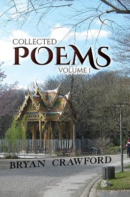 Collected Poems - Bryan Crawford