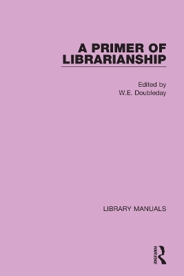 A Primer of Librarianship - 