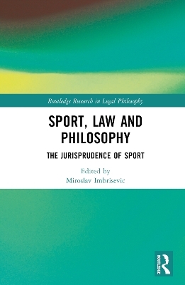 Sport, Law and Philosophy - 