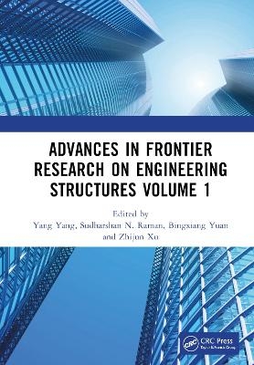 Advances in Frontier Research on Engineering Structures Volume 1 - 