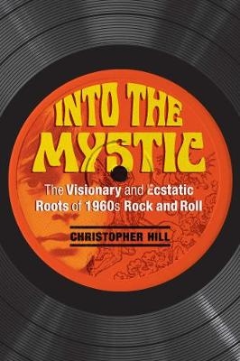 Into the Mystic -  Christopher Hill