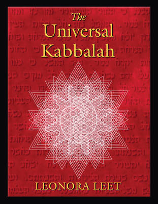 Universal Kabbalah -  Leonora Leet