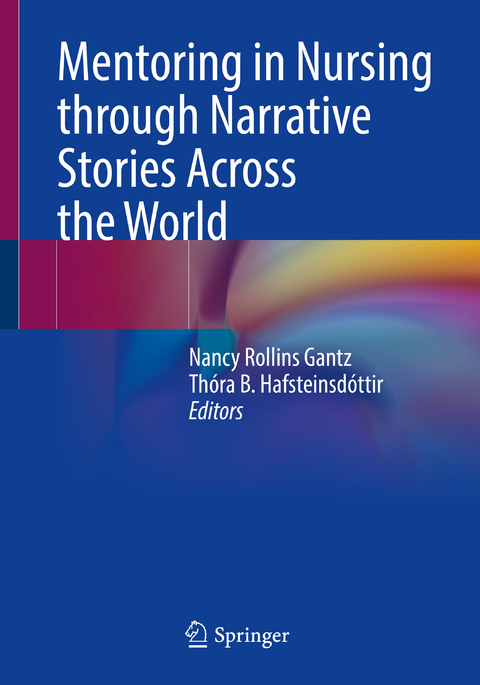 Mentoring in Nursing through Narrative Stories Across the World - 