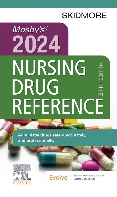 Mosby's 2024 Nursing Drug Reference - Linda Skidmore-Roth