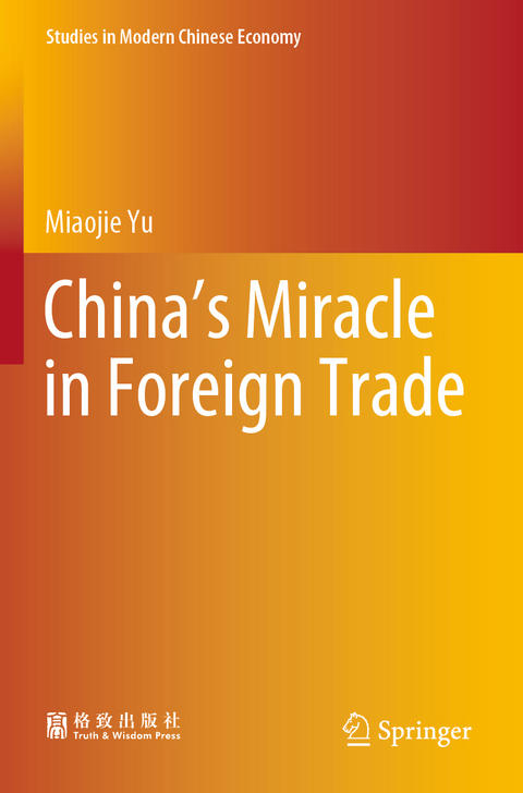 China’s Miracle in Foreign Trade - Miaojie Yu