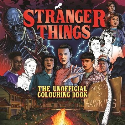 Stranger Things: The Unofficial Colouring Book -  Igloo Books
