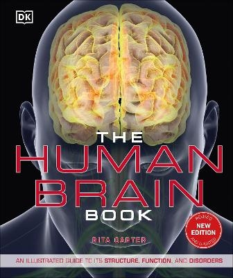 The Human Brain Book - Rita Carter