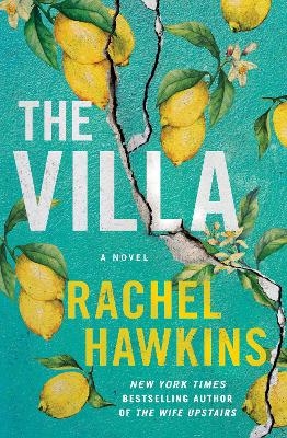 The Villa - Rachel Hawkins