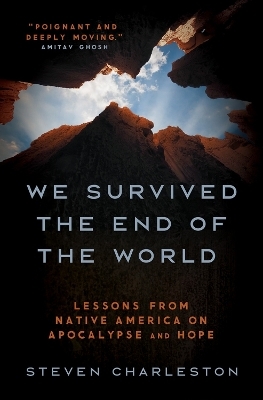 We Survived the End of the World - Steven Charleston