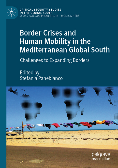 Border Crises and Human Mobility in the Mediterranean Global South - 