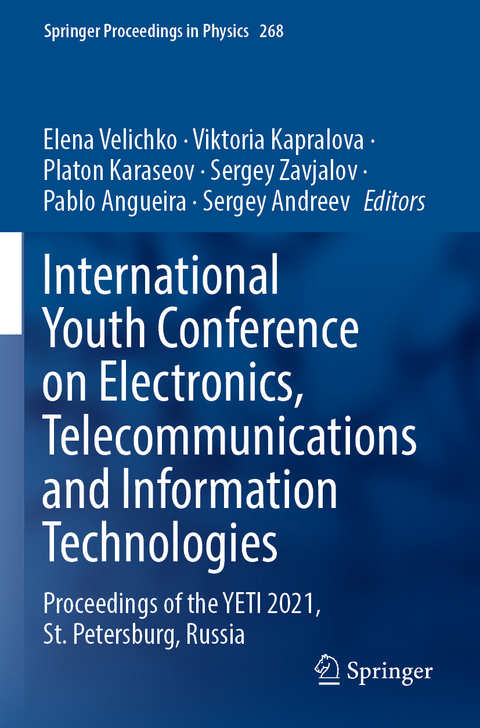 International Youth Conference on Electronics, Telecommunications and Information Technologies - 