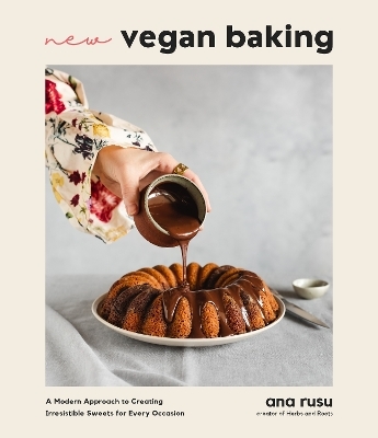 New Vegan Baking - Ana Rusu