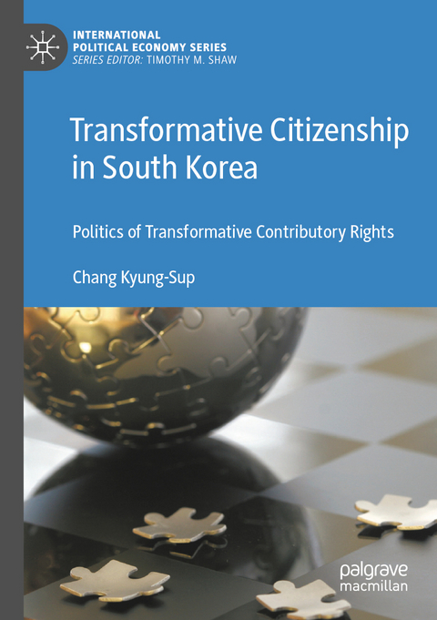 Transformative Citizenship in South Korea - Chang Kyung-Sup