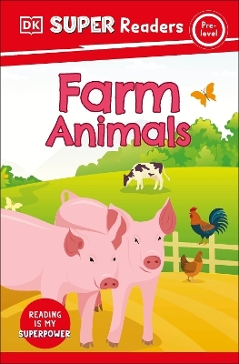 DK Super Readers Pre-Level Farm Animals -  Dk