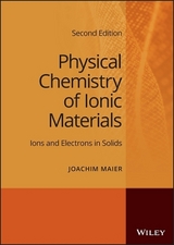 Physical Chemistry of Ionic Materials - Maier, Joachim