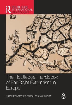 The Routledge Handbook of Far-Right Extremism in Europe - 