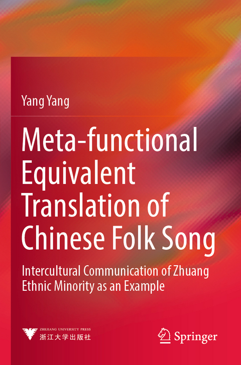 Meta-functional Equivalent Translation of Chinese Folk Song - Yang Yang