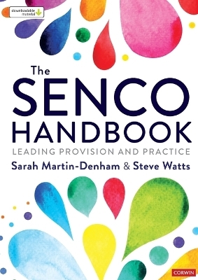 The SENCO Handbook - Sarah Martin-Denham, Steve Watts